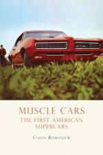 Muscle Cars af Colin Romanick