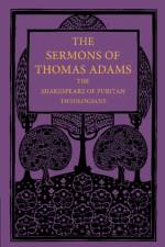 The Sermons of Thomas Adams af Thomas Adams