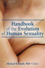 Handbook of the Evolution of Human Sexuality af Michael R. Kauth