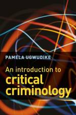 An Introduction to Critical Criminology
