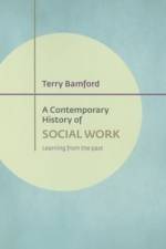 A Contemporary History of Social Work