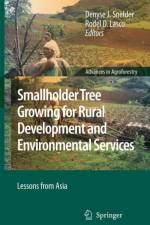 Smallholder Tree Growing for Rural Development and Environmental Services