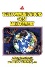 Telecommunications Cost Management af Brian Dimarsico