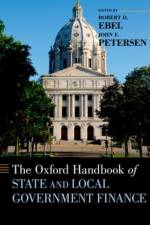 The Oxford Handbook of State and Local Government Finance