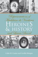Heroines and History af Colin M. Coates