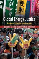 Global Energy Justice af Benjamin K. (Aarhus Universitet Sovacool