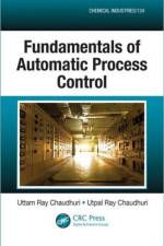 Fundamentals of Automatic Process Control af Uttam Ray Chaudhuri