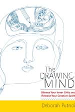 The Drawing Mind af Deborah Putnoi