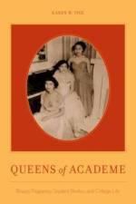 Queens of Academe af Karen W. (Associate Professor Tice