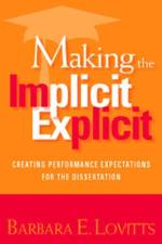 Making the Implicit Explicit af Barbara E. Lovitts
