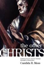 The Other Christs af Candida R. (Assistant Professor Moss