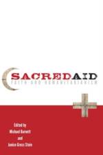 Sacred Aid af Michael (Professor of Political Science Barnett