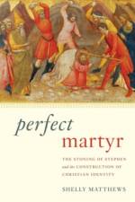 Perfect Martyr af Shelly (Dorothy and B.H. Peace Professor of Religion Matthews