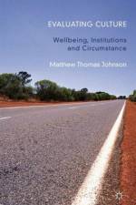 Evaluating Culture af M. Johnson