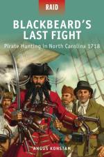 Blackbeard’s Last Fight af Angus Konstam