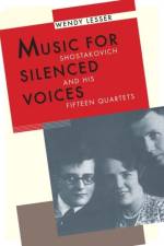 Music for Silenced Voices af Wendy Lesser