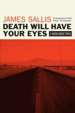 Death Will Have Your Eyes af James Sallis