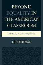 Beyond Equality in the American Classroom af Eric Shyman
