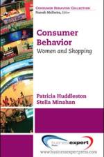 Consumer Behavior af Patricia Huddleston