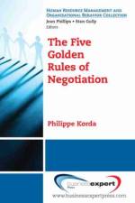 The Five Golden Rules of Negotiation af Philippe Korda