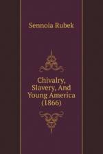 Chivalry, Slavery, And Young America (1866)