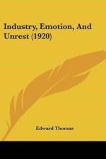 Industry, Emotion, And Unrest (1920)