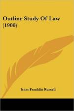 Outline Study Of Law (1900) af Franklin Russell Isaac