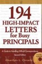 194 High-Impact Letters for Busy Principals