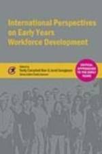 International Perspectives on Early Years Workforce Development