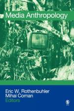 Media Anthropology