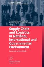 Supply Chain and Logistics in National, International and Governmental Environment af Reza Zanjirani Farahani