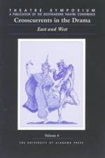 Crosscurrents in the Drama