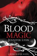 Blood Magic: A Rouge Paranormal Romance af Jennifer Lyon