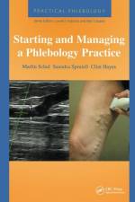 Practical Phlebology: Starting and Managing a Phlebology Practice af Marlin Schul