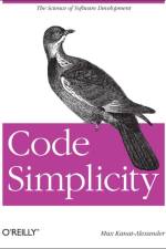 Code Simplicity af Max Kanat-Alexander
