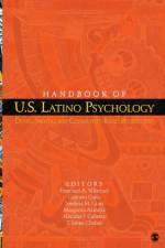 Handbook of U.S. Latino Psychology