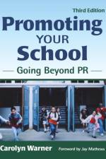 Promoting Your School