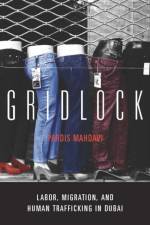 Gridlock af Pardis Mahdavi