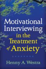 Motivational Interviewing in the Treatment of Anxiety af Henny A. (York University Westra