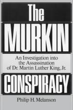 The Murkin Conspiracy af Philip H. Melanson