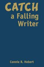 Catch a Falling Writer