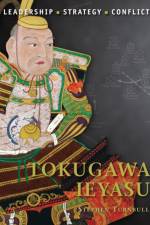 Tokugawa Ieyasu af Dr Stephen Turnbull