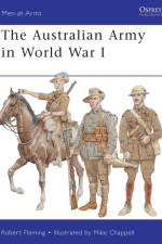 The Australian Army in World War I af Robert Fleming
