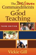 The Eleven Commandments of Good Teaching