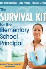 The Survival Kit for the Elementary School Principal af Abby B. Bergman