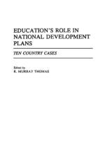 Education's Role in National Development Plans af R. Murray Thomas