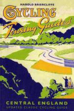 Cycling Touring Guide: Central England af Harold Briercliffe