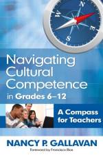 Navigating Cultural Competence in Grades 6–12 af Nancy P. Gallavan
