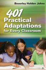 401 Practical Adaptations for Every Classroom af Beverley H. Johns