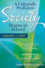 A Culturally Proficient Society Begins in School af Carmella S. Franco